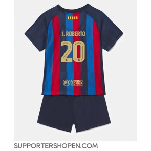 Barcelona Sergi Roberto #20 Hemmatröja Barn 2022-23 Kortärmad (+ korta byxor)
